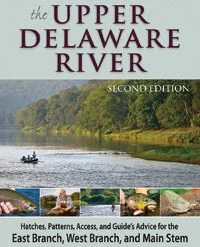 Books *SIGNED* Fly-fishing Guide To The Upper Delaware River: 2nd Edition By Paul Weamer